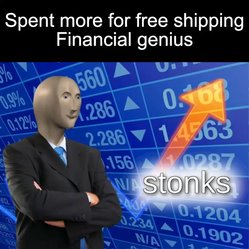 The free-shipping calculation: Spent more for free shipping Financial genius